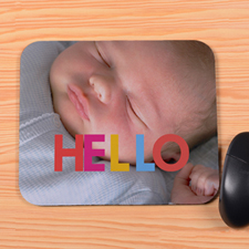 Create Your Own Hello Mouse Pad