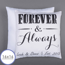 Forever And Always Personalized Pillow 16 Inch  Cushion (No Insert) 