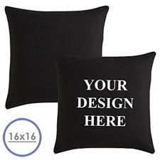 16 X 16 Custom Design Pillow (Black Back)  Cushion (No Insert)