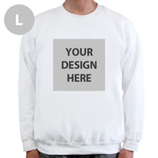 Create Your Own Personalized Photo White L Sweatshirt
