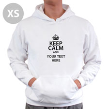 Keep Calm & Add Your Text Custom Hooded Sweater Xs