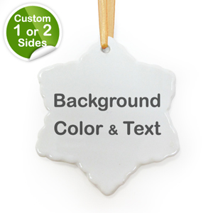 Your Text Personalized Snow Ornament (Custom 1-Side)