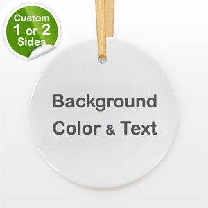 Your Text Personalized Round Ornament (Custom 1-Side)
