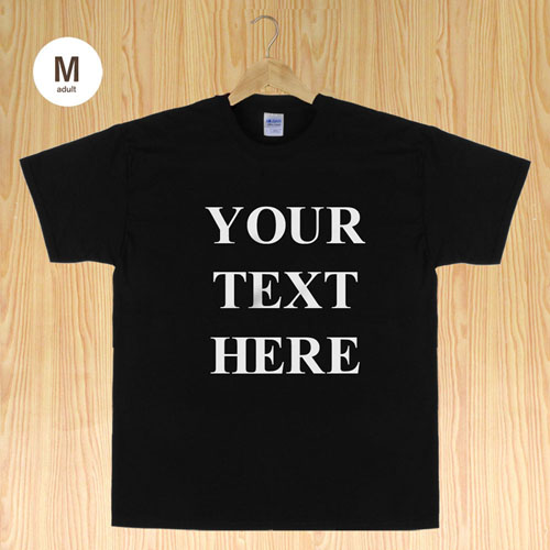 Custom Print Personalized Message Words Black Adult Medium T Shirt